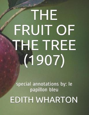 Book cover for The Fruit of the Tree (1907)