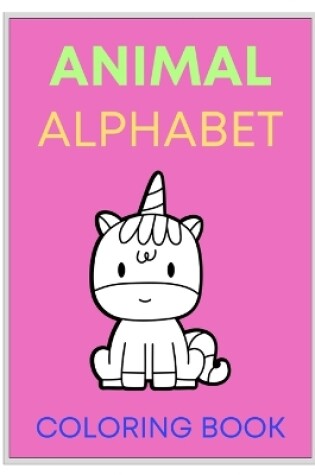Cover of Animal Alphabet Tracing and Coloring Book