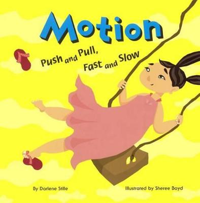 Book cover for Motion: Push and Pull, Fast and Slow