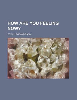 Book cover for How Are You Feeling Now?