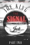 Book cover for The Signal part 2