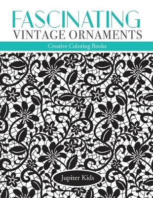 Book cover for Fascinating Vintage Ornaments