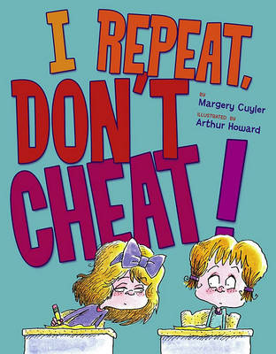 Book cover for I Repeat, Don't Cheat!