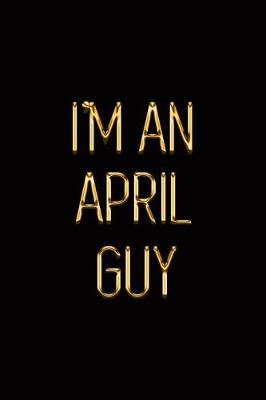 Book cover for I'm an April Guy