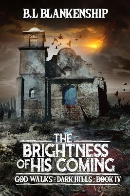 Book cover for The Brightness of His Coming