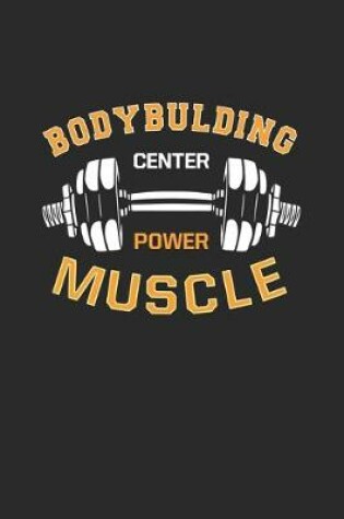 Cover of BodyBuilding Power Muscle Workout Fitness Exercising