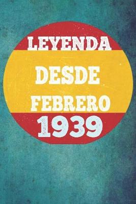 Book cover for Leyenda Desde Febrero 1939
