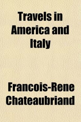 Cover of Travels in America and Italy (Volume 1)