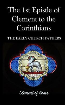 Book cover for The 1st Epistle of Clement to the Corinthians