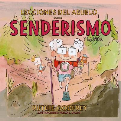 Book cover for Lecciones Del Abuelo Sobre Senderismo Y La Vida
