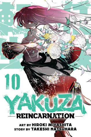 Cover of Yakuza Reincarnation Vol. 10