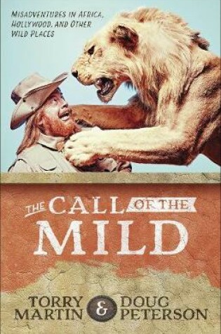 Cover of The Call of the Mild