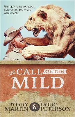 Book cover for The Call of the Mild