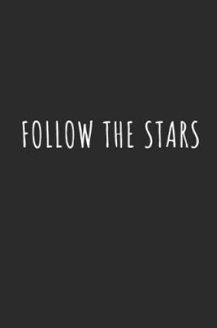 Cover of Follow the Stars