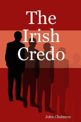 Cover of The Irish Credo