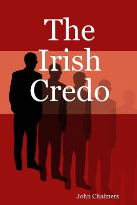 Book cover for The Irish Credo