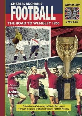 Cover of The Road to Wembley 1966