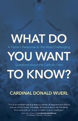 Book cover for What Do You Want to Know?