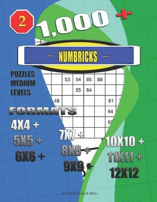 Book cover for 1,000 + Numbricks puzzles medium levels