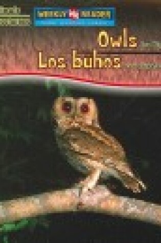 Cover of Owls Are Night Animals / Los Búhos Son Animales Nocturnos