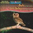 Cover of Owls Are Night Animals / Los Búhos Son Animales Nocturnos