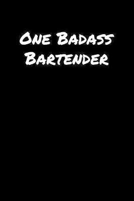 Book cover for One Badass Bartender