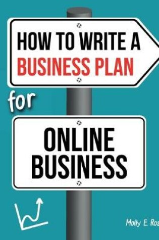 Cover of How To Write A Business Plan For Online Business