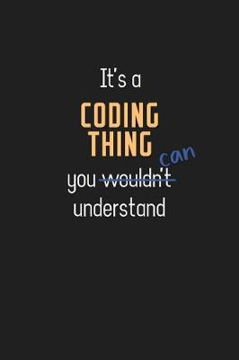 Book cover for It's a Coding Thing You Can Understand