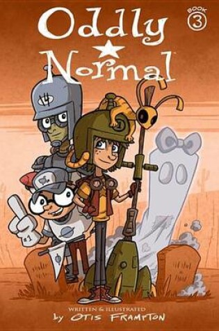 Cover of Oddly Normal Vol. 3