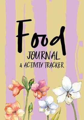 Book cover for Food Journal & Activity Tracker