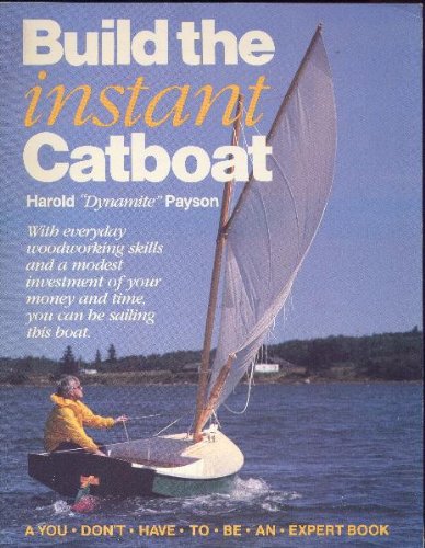 Cover of Build the Instant Catboat