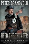 Book cover for Heed The Thunder