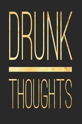 Book cover for Drunk Thoughts
