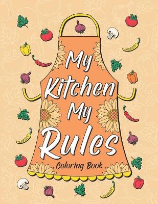 Book cover for My Kitchen My Rules