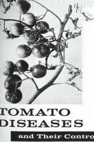 Cover of Tomato Diseases And Their Control. By