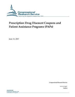 Book cover for Prescription Drug Discount Coupons and Patient Assistance Programs (PAPs)