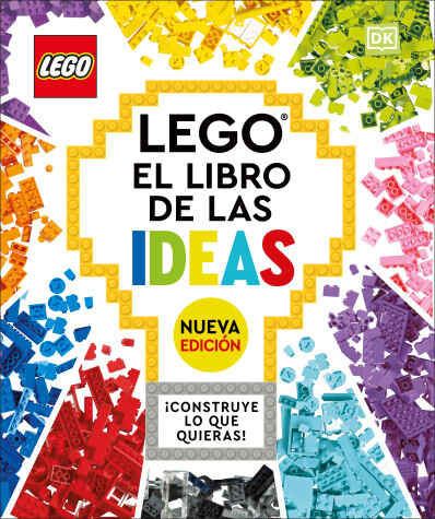 Cover of LEGO: El libro de las ideas (nueva edicion) (The LEGO Ideas Book, New Edition)