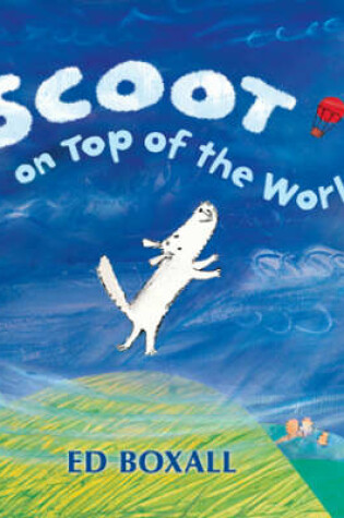 Cover of Scoot On Top Of The World