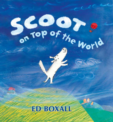 Book cover for Scoot On Top Of The World