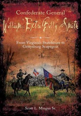 Book cover for Confederate General William Extra Billy Smith