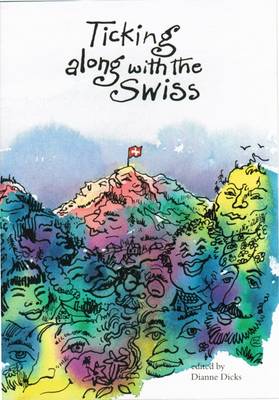 Book cover for Ticking Along with the Swiss