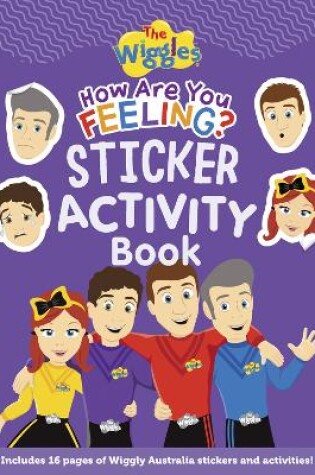 Cover of The Wiggles: How Are You Feeling Sticker Book