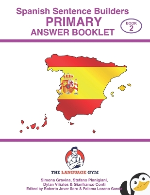 Book cover for Spanish Primary Sentence Builders - ANSWER BOOKLET - Part 2