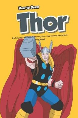 Cover of How to Draw Thor