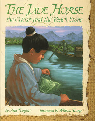 Book cover for Jade Horse, The Cricket and The Peach Stone, The
