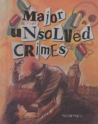 Cover of Major Unsolved Crimes