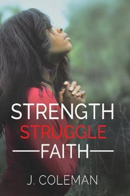 Book cover for Strength, Struggle, Faith