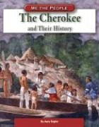 Book cover for The Cherokee and Their History