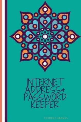 Cover of Internet Address & Password Keeper