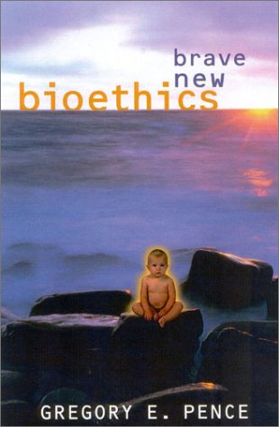 Book cover for Brave New Bioethics